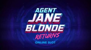 Read more about the article Agent Jane Blonde Returns Slot, neue Abenteuer der Superspionin