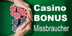 Read more about the article Casino Bonus Missbraucher – wie vermeidet man Ärger mit Online Casinos?